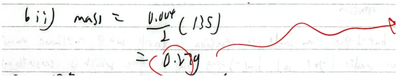 學生手寫答案:mass = 0.004/2 × 135 = 0.27 g,紅筆圈出答案